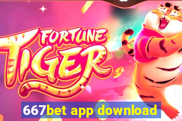 667bet app download